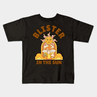 Blister In The Sun Kids T-Shirt